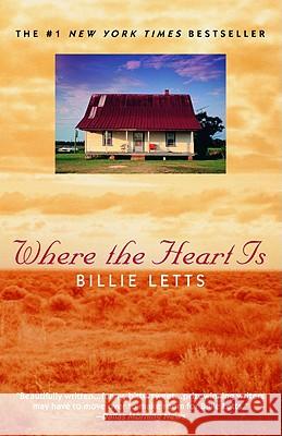 Where the Heart is Billie Letts 9780446672214 Little, Brown & Company - książka