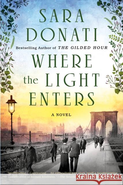 Where the Light Enters Sara Donati 9781101987254 Penguin Publishing Group - książka
