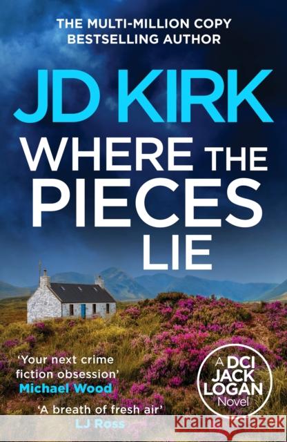 Where the Pieces Lie JD Kirk 9781804368350 Canelo - książka