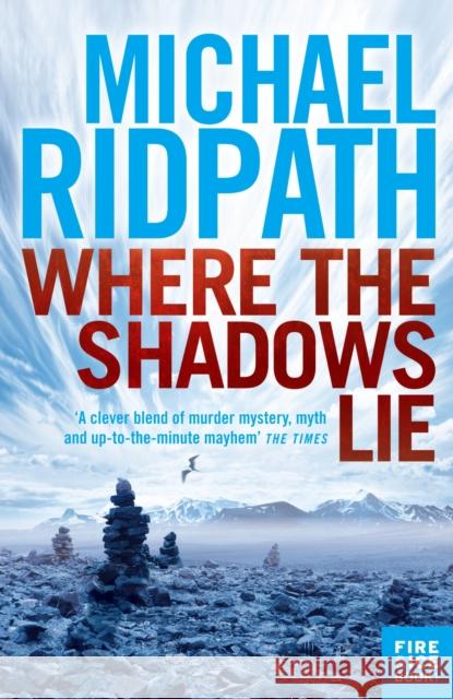 Where the Shadows Lie Michael Ridpath 9781848873995  - książka