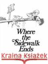 Where the Sidewalk Ends Shel Silverstein 9780060256678 HarperCollins Publishers Inc