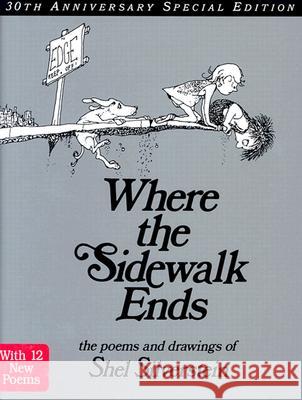 Where the Sidewalk Ends Shel Silverstein Shel Silverstein 9780060586539 HarperCollins Publishers - książka