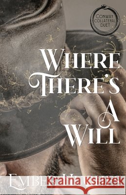 Where There's A Will Ember Hughes 9798330350476 Daisy Jane Books - książka