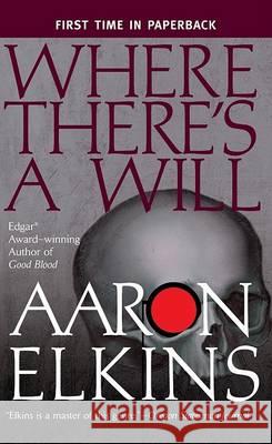 Where There's a Will Aaron Elkins 9780425208526 Berkley Publishing Group - książka