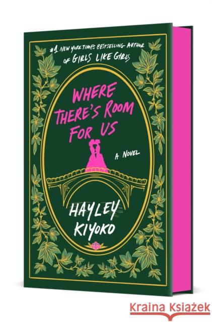 Where There's Room for Us: A Novel Kiyoko, Hayley 9781250356314 Wednesday Books - książka