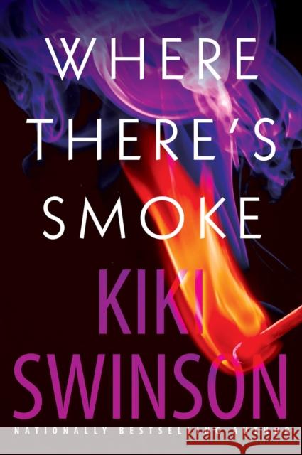 Where There's Smoke Kiki Swinson 9781496739032 Dafina Books - książka