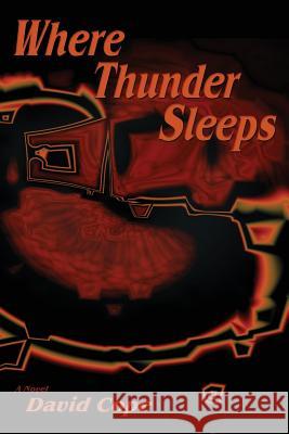 Where Thunder Sleeps David Cope 9781632930583 Sunstone Press - książka