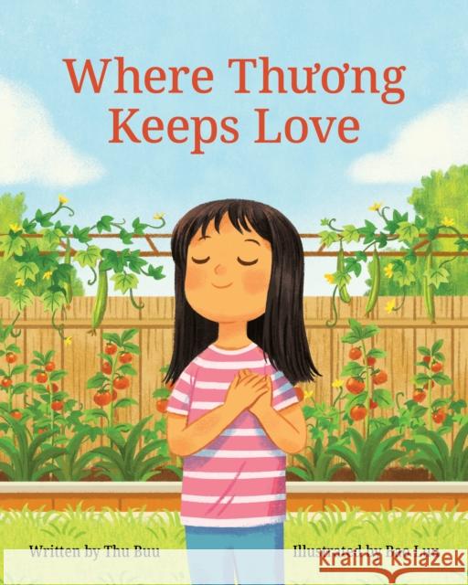 Where Thuong Keeps Love Thu Buu Bao Luu 9781513289434 West Margin Press - książka