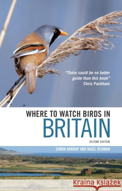 Where to Watch Birds in Britain Simon Harrap, Nigel Redman 9781408110591 Bloomsbury Publishing PLC - książka