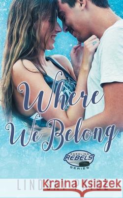 Where We Belong Lindsay Paige 9781732587441 Lindsay Paige, Inc - książka