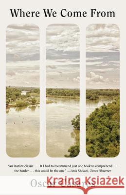 Where We Come from Oscar Casares 9780525564928 Vintage - książka