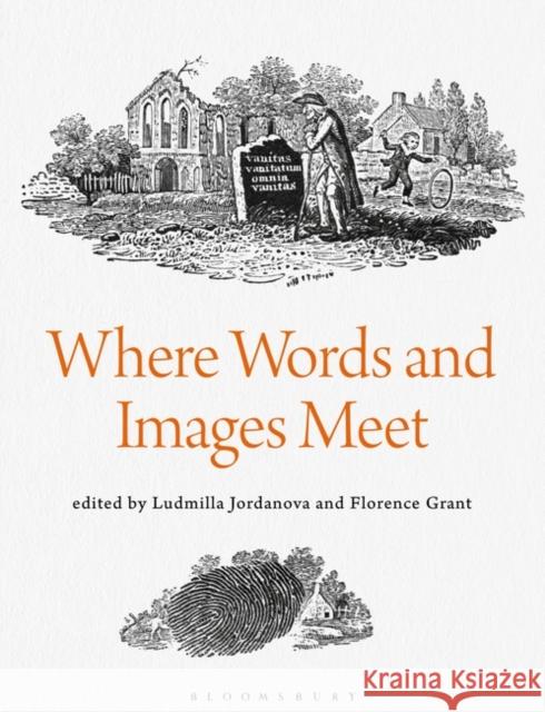 Where Words and Images Meet  9781350300552 Bloomsbury Publishing PLC - książka