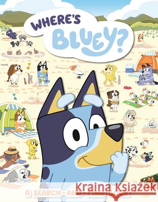 Where's Bluey?: A Search-And-Find Book Penguin Young Readers Licenses 9780593385692 Penguin Young Readers Licenses - książka