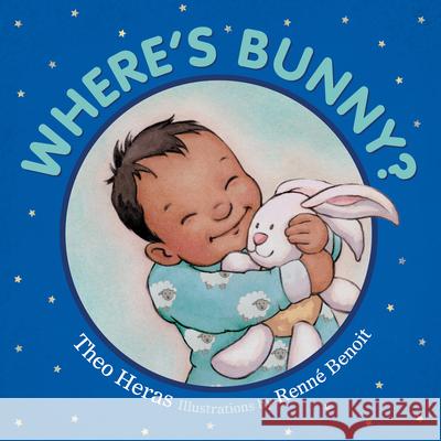 Where's Bunny? Theo Heras Renne Benoit 9781772780437 Pajama Press - książka