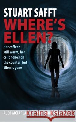 Where's Ellen? (Mystery) Stuart Safft 9781943995011 Mission Point Press - książka