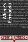 Where's Fernando Antonio Bautista 9781679482366 Independently Published