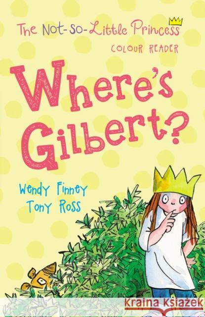 Where's Gilbert? Wendy Finney 9781783445233  - książka