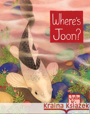 Where's Joon? Julie Kim 9781632176202 Little Bigfoot - książka