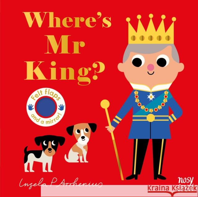 Where's Mr King?  9781839949616 Nosy Crow Ltd - książka