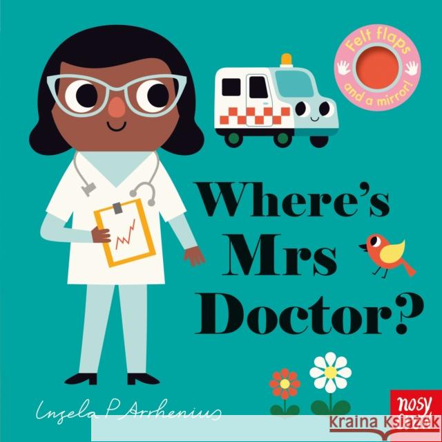 Where's Mrs Doctor?  9781839942914 Nosy Crow Ltd - książka