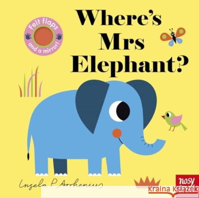 Where's Mrs Elephant?  9781805131489 Nosy Crow Ltd - książka