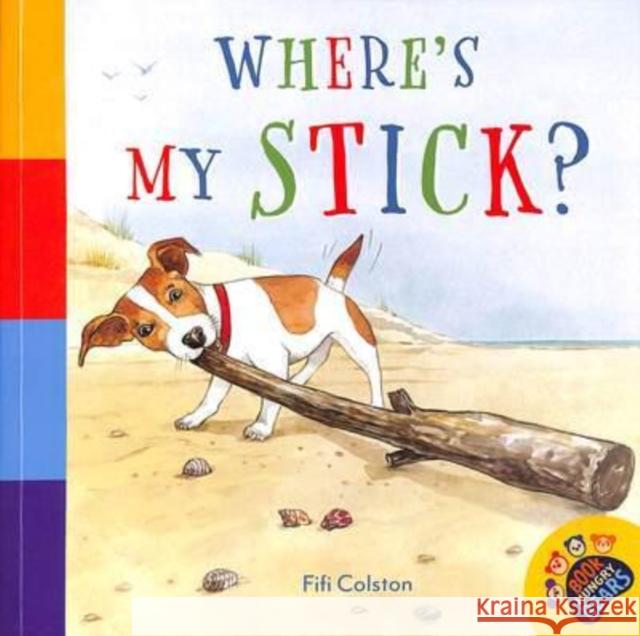 Where's My Stick? Fifi Colston 9781912678662 New Frontier Publishing - książka