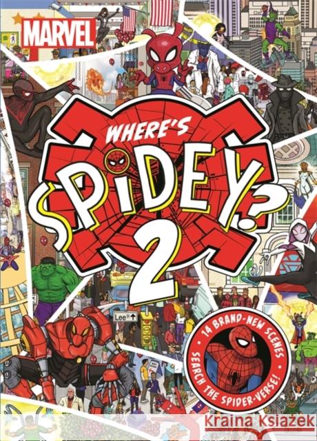 Where's Spidey 2?: Search the Spider-Verse Nate Rae 9781800786769 Bonnier Books Ltd - książka