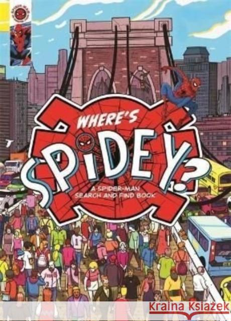 Where's Spidey?: A Marvel Spider-Man search & find book Marvel Entertainment International Ltd 9781800783010 Bonnier Books Ltd - książka