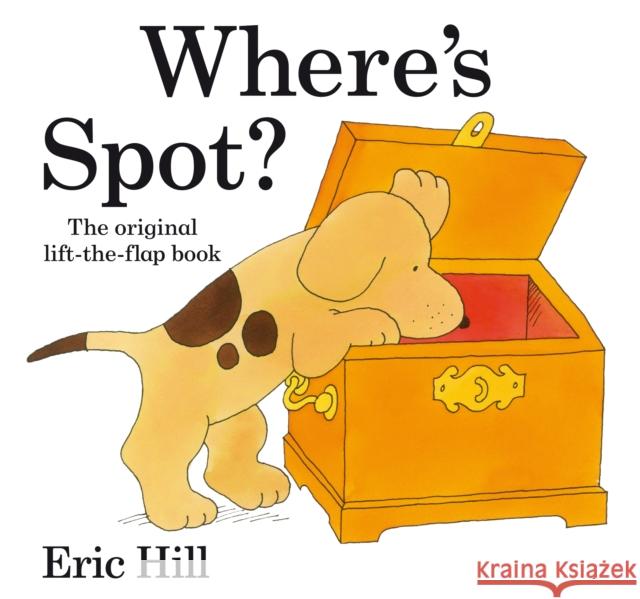 Where's Spot? Hill Eric 9780723263401 Penguin Random House Children's UK - książka