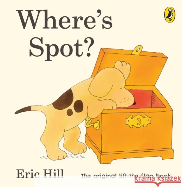 Where's Spot? Hill Eric 9780723263661 Penguin Random House Children's UK - książka