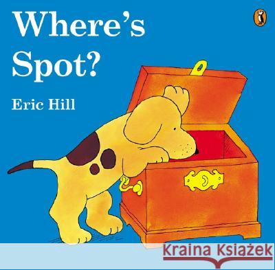 Where's Spot (Color) Eric Hill Eric Hill 9780142501269 Puffin Books - książka