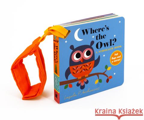 Where's the Owl?: A Stroller Book Ingela P. Arrhenius 9781536235296 Candlewick Press (MA) - książka