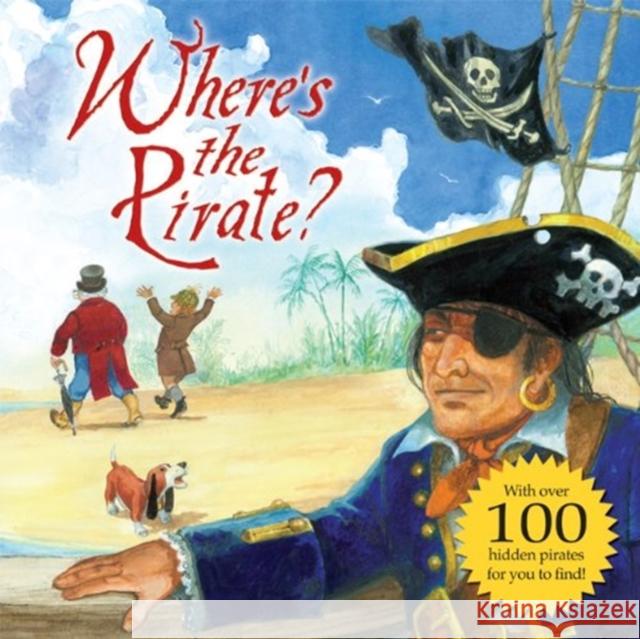 Where's the Pirate? Keith Moseley 9781402788963 Sterling - książka