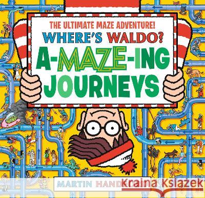 Where\'s Waldo? Amazing Journeys Martin Handford Martin Handford 9781536223842 Candlewick Press (MA) - książka