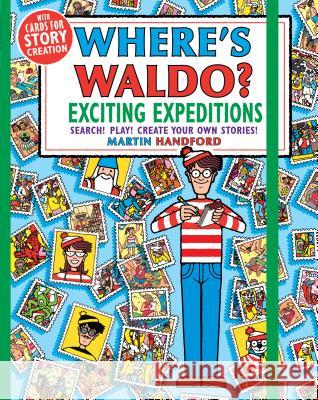 Where's Waldo? Exciting Expeditions: Play! Search! Create Your Own Stories! Martin Handford Martin Handford 9781536206708 Candlewick Press (MA) - książka