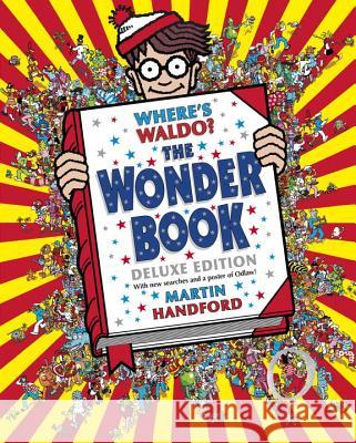 Where's Waldo? the Wonder Book: Deluxe Edition Handford, Martin 9780763645304 Candlewick Press (MA) - książka