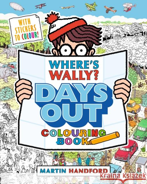 Where's Wally? Days Out: Colouring Book Martin Handford 9781529507386 Walker Books Ltd - książka