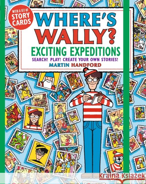 Where's Wally? Exciting Expeditions: Search! Play! Create Your Own Stories! Martin Handford 9781406385540 Walker Books Ltd - książka