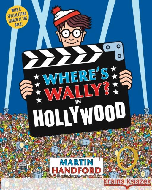 Where's Wally? In Hollywood Martin Handford 9781406305883 Walker Books Ltd - książka