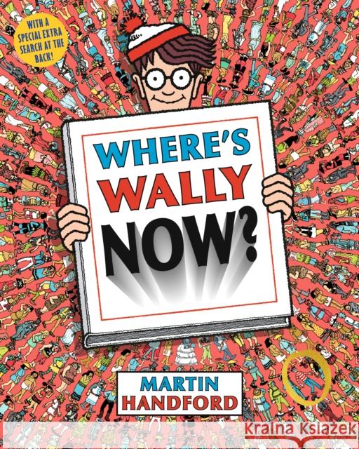 Where's Wally Now? Martin Handford 9781406305869 WALKER BOOKS - książka