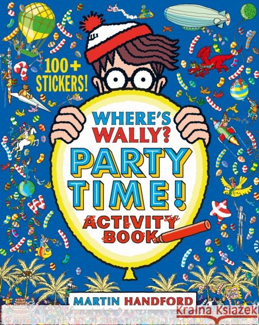 Where's Wally? Party Time! Martin Handford 9781406399936 Walker Books Ltd - książka