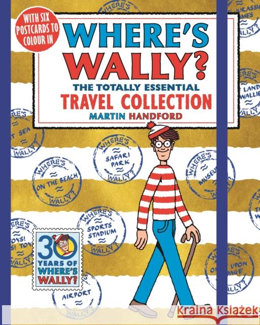 Where's Wally? The Totally Essential Travel Collection: All the classic Where's Wally? books in one travel-sized edition, the perfect search-and-find holiday activity for boys, girls and teenage fans Martin Handford 9781406375718 Walker Books Ltd - książka