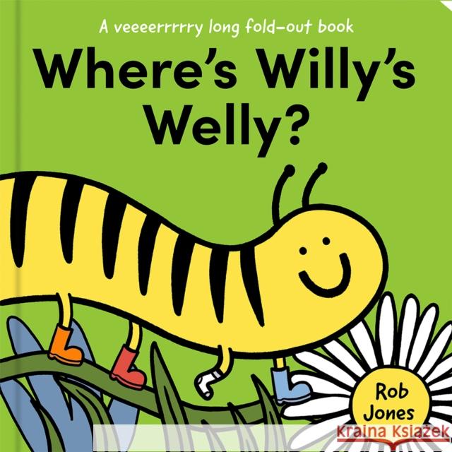 Where’s Willy’s Welly? Rob Jones 9780008660215 HarperCollins Publishers - książka