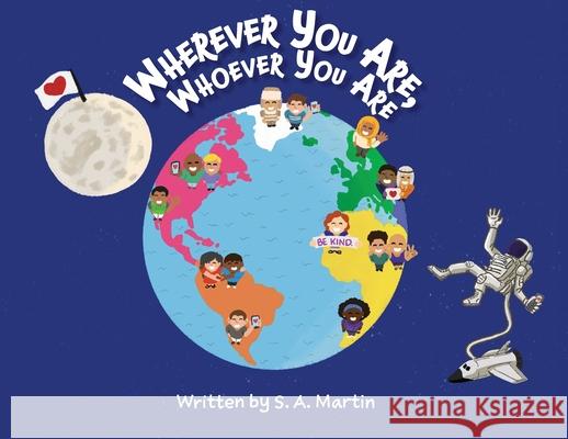 Wherever You Are, Whoever You Are Martin 9781737371038 Sandra Martin - książka