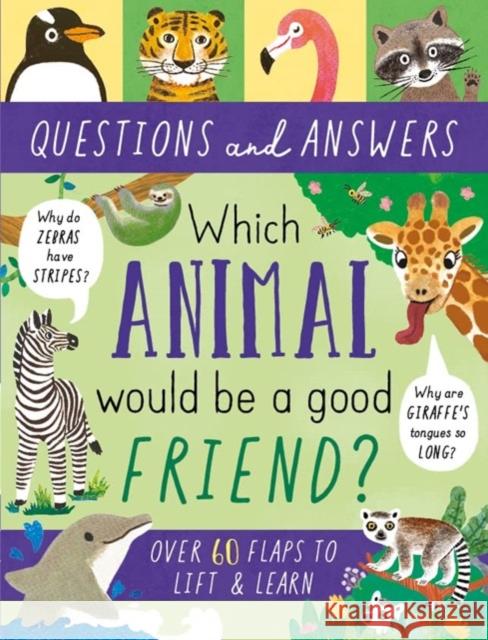 Which Animal Would be a Good Friend? Rachel Moss 9781839234590 North Parade Publishing - książka