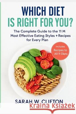 Which Diet Is Right for You? Sarah W 9781919413402 Emakim Ltd - książka