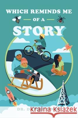 Which Reminds Me of a Story Dr Daniel Singh 9781669811022 Xlibris Us - książka