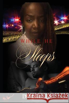 While He Sleeps Danielle Miller 9780578678573 Danielle Miller - książka