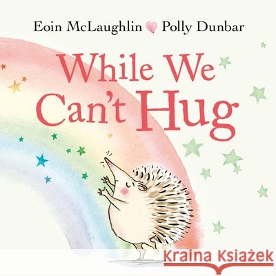 While We Can't Hug: Mini Gift Edition Eoin McLaughlin 9780571365593 Faber & Faber - książka