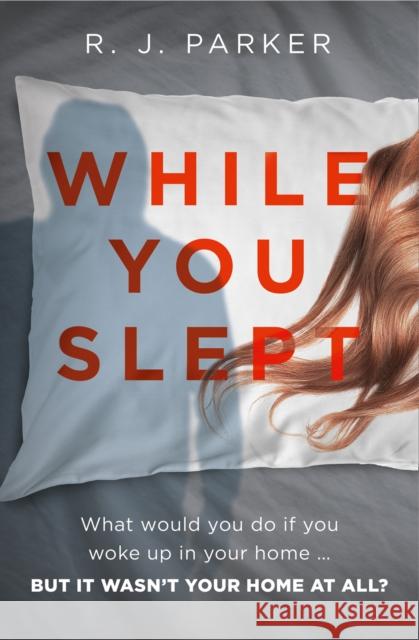 While You Slept R. J. Parker 9780008382797 HarperCollins Publishers - książka